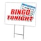 Signmission Bingo Tonight Yard Sign & Stake outdoor plastic coroplast window, C-1216 Bingo Tonight C-1216 Bingo Tonight - alternate 1